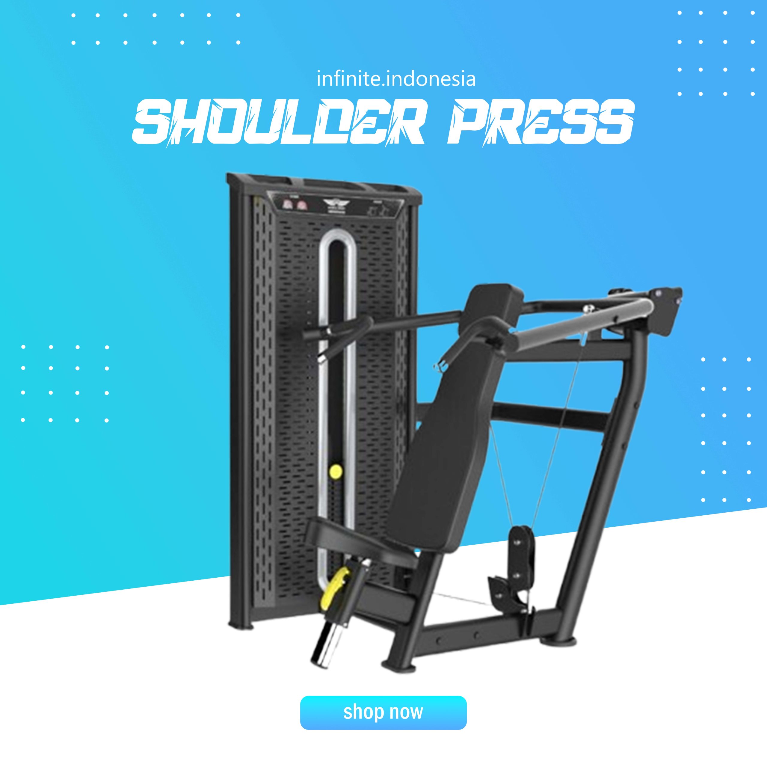 SHOULDER PRESS
